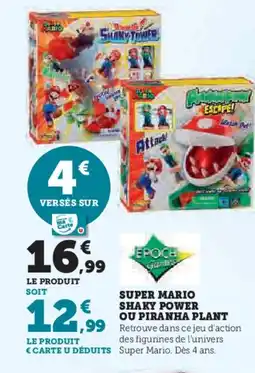 Hyper U SUPER MARIO Shany tower ou piranha plant offre