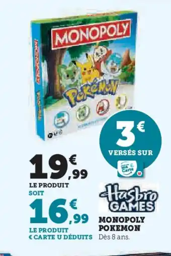 Hyper U MONOPOLY Pokemon offre