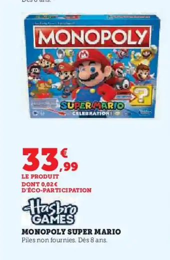 Hyper U MONOPOLY SUPER MARIO offre