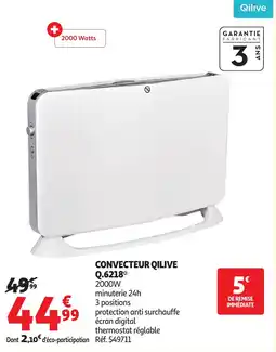 Auchan Convecteur qilive offre