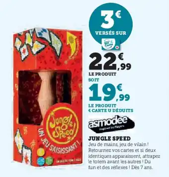 Hyper U JUNGLE SPEED offre