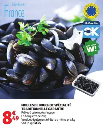 Auchan Moules de bouchot spécialité traditionnelle garantie offre