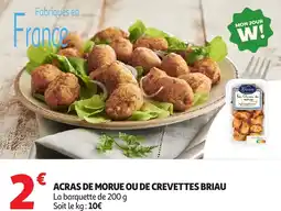 Auchan Acras de morue ou de crevettes briau offre