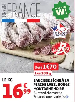 Auchan Saucisse sèche à la perche label rouge montagne noire offre