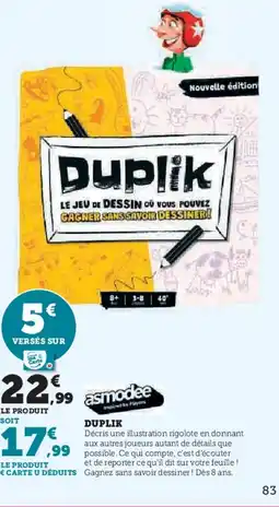 Hyper U DUPLIK offre