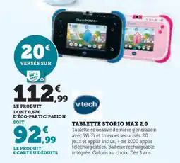 Hyper U VTECH Tablette storio max 2.0 offre