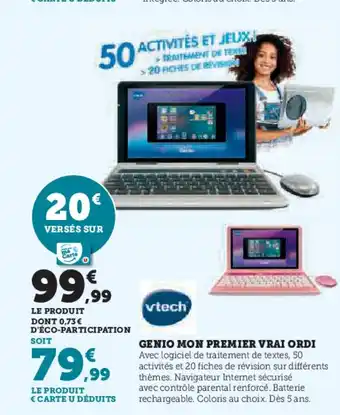 Hyper U VTECH Genio mon premier vrai ordi offre