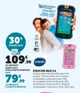 Hyper U VTECH Kidicom max 3.0 offre
