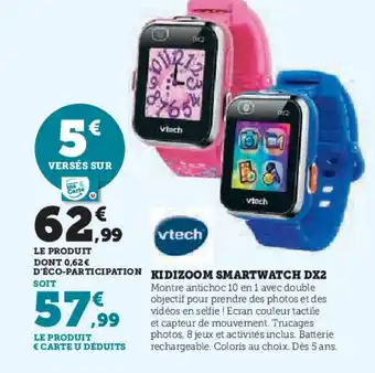 Hyper U VTECH Kidizoom smartwatch dx2 offre