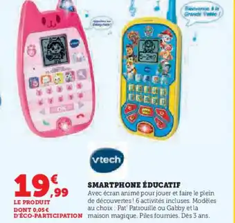 Hyper U VTECH Smartphone éducatif offre