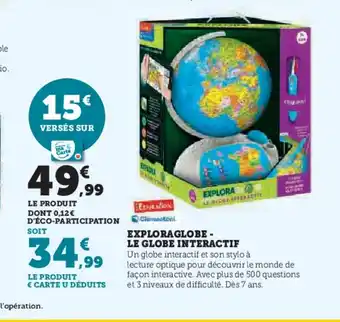 Hyper U Explorglobe le globe interactif offre