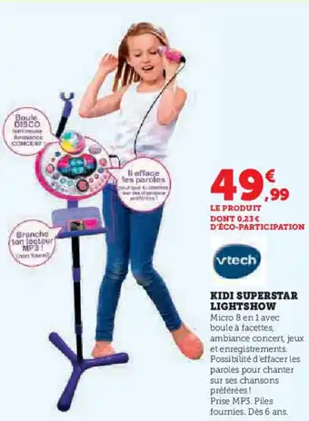 Hyper U VTECH Kidi superstar lightshow offre