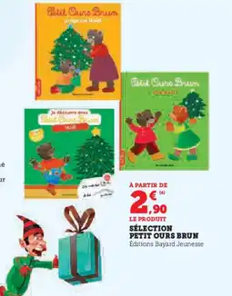 Hyper U Sélection petit ours brun offre