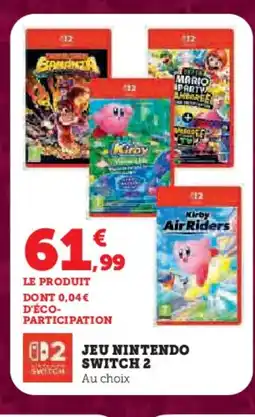Hyper U Jeu nintendo switch 2 offre