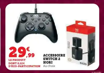 Hyper U Accessoire switch 2 hori offre