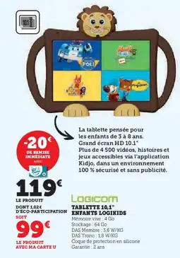 Hyper U LOGICOM Tablette 10,1" enfants logikids offre