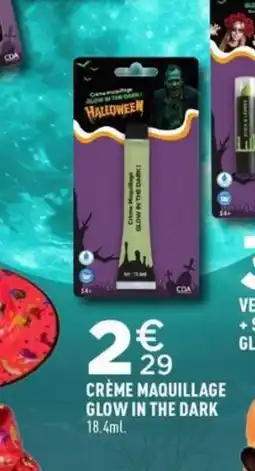 Centrakor Crème maquillage glow in the dark offre
