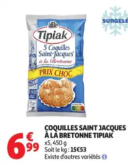 Auchan Coquilles saint jacques à la bretonne tipiak offre