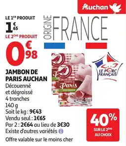 Auchan Jambon de paris auchan offre