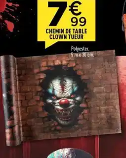 Centrakor Chemin de table clown tueur offre