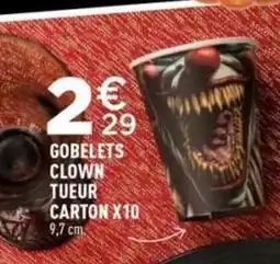 Centrakor Gobelets clown tueur carton x10 offre