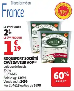 Auchan Roquefort société cave saveur aop offre