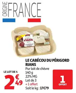 Auchan Le cabécou du périgord rians offre