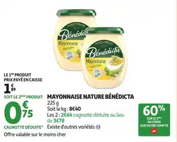 Auchan Mayonnaise nature bénédicta offre
