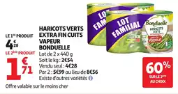 Auchan Haricots verts extra fin cuits vapeur bonduelle offre