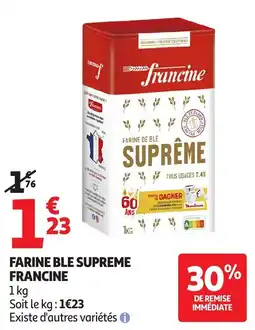 Auchan Farine ble supreme francine offre