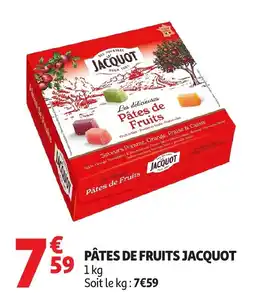Auchan Pâtes de fruits jacquot offre