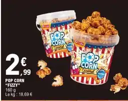 E.Leclerc POP CORN FIZZY offre