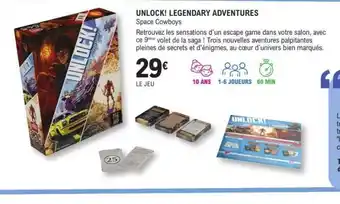 E.Leclerc UNLOCK! LEGENDARY ADVENTURES offre
