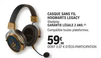 E.Leclerc CASQUE SANS FIL HOGWARTS LEGACY offre