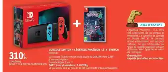 E.Leclerc CONSOLE SWITCH + LÉGENDES POKÉMON : Z - A SWITCH offre