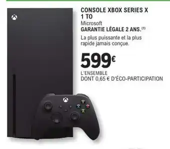 E.Leclerc Console Xbox Series X 1 TO offre