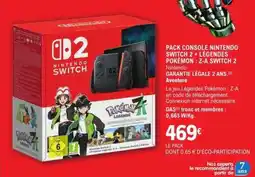 E.Leclerc PACK CONSOLE NINTENDO SWITCH 2 + LÉGENDES POKEMON : Z-A SWITCH 2 offre