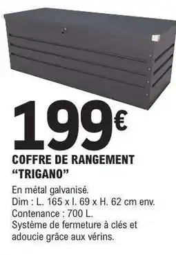 E.Leclerc COFFRE DE RANGEMENT “TRIGANO” offre