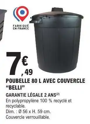 E.Leclerc POUBELLE 80 L AVEC COUVERCLE “BELLI” offre