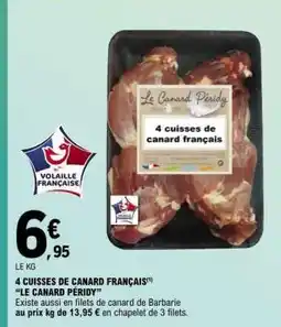 E.Leclerc 4 CUISSES DE CANARD FRANÇAIS offre
