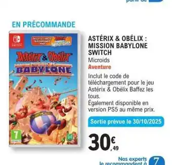 E.Leclerc ASTÉRIX & OBÉLIX : MISSION BABYLONE SWITCH offre
