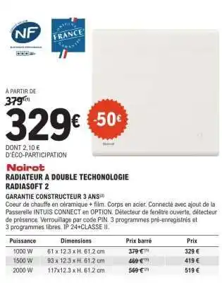 E.Leclerc Noirot Radiateur à Double Technologie Radiasoft 2 offre