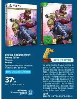 E.Leclerc DOUBLE DRAGON REVIVE Deluxe Edition offre