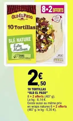 E.Leclerc 10 TORTILLAS “OLD EL PASO” offre