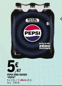 E.Leclerc PEPSI ZÉRO SUCRES “PEPSI” offre