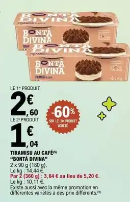 E.Leclerc TIRAMISU AU CAFÉ 'BONTA DIVINA' offre