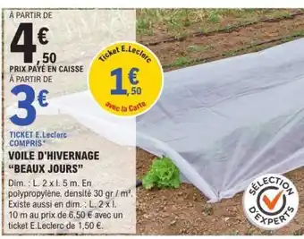 E.Leclerc Voile d'hivernage 'Beaux Jours' offre