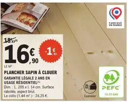 E.Leclerc PLANCHER SAPIN À CLOUER offre