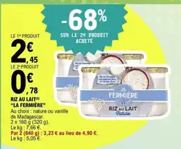 E.Leclerc Riz Au Lait La Fermière offre