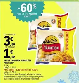 E.Leclerc FRITES TRADITION SURGELÉES MC CAIN offre
